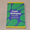 Ernest Hemingway Saaret ja virta